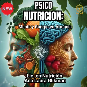 Psiconutrición: Mente y Cuerpo en Armonía